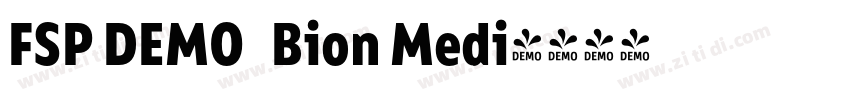 FSP DEMO   Bion Medi字体转换